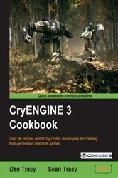 Book cover of CryENGINE 3 Cookbook by Dan Tracy