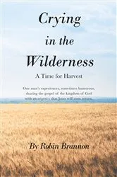 Book cover of Crying in the Wilderness by Robin Brannon
