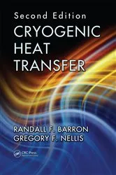 Book cover of Cryogenic Heat Transfer (2nd ed.) by Randall F. Barron