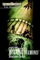 Book cover of Crypt of the Moaning Diamond by Rosemary Jones