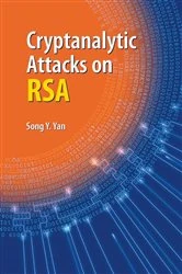 Book cover of Cryptanalytic Attacks on RSA by Song Y. Yan