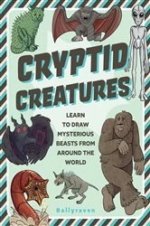 Book cover of Cryptid Creatures by Ballyraven