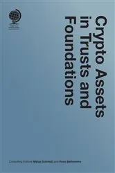 Book cover of Crypto Assets in Trusts and Foundations by Niklas Schmidt