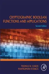 Book cover of Cryptographic Boolean Functions and Applications (2nd ed.) by Thomas W. Cusick