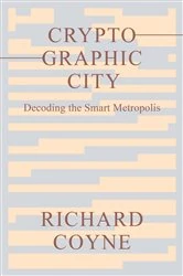 Book cover of Cryptographic City by Richard Coyne