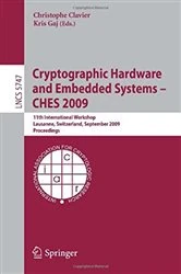 Book cover of Cryptographic Hardware and Embedded Systems - CHES 2009 by Christophe Clavier