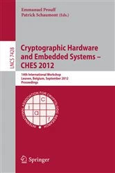 Book cover of Cryptographic Hardware and Embedded Systems -- CHES 2012 by Emmanuel Prouff