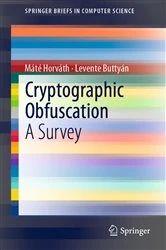 Book cover of Cryptographic Obfuscation by Máté Horváth