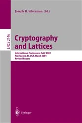Book cover of Cryptography and Lattices by Joseph H. Silverman