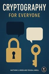 Book cover of Cryptography for Everyone by Matthew D. Green