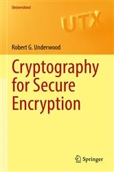 Book cover of Cryptography for Secure Encryption by Unknown