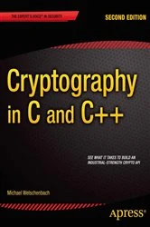 Book cover of Cryptography in C and C++ (2nd ed.) by Michael Welschenbach
