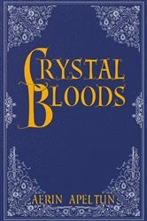 Book cover of Crystal Bloods by Aerin Apeltun