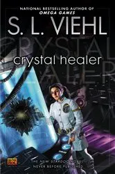 Book cover of Crystal Healer by S. L. Viehl