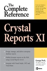 Book cover of Crystal Reports XI: The Complete Reference by George Peck