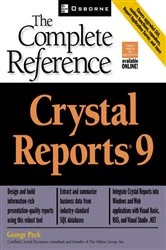 Book cover of Crystal Reports(R) 9: The Complete Reference by George Peck