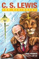 Book cover of C.S. Lewis For Beginners by Louis Markos