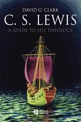Book cover of C.S. Lewis by David G. Clark