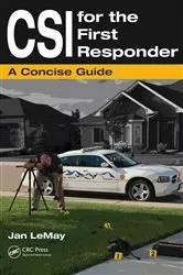 Book cover of CSI for the First Responder by Jan LeMay