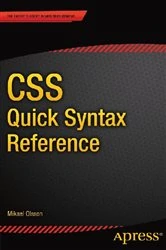 Book cover of CSS Quick Syntax Reference by Mikael Olsson
