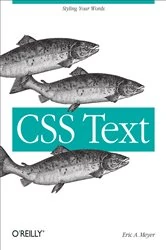 Book cover of CSS Text by Eric A. Meyer