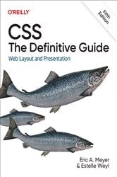 Book cover of CSS: The Definitive Guide (5th ed.) by Eric Meyer