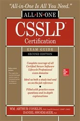 Book cover of CSSLP Certification All-in-One Exam Guide, Second Edition (2nd ed.) by Wm. Arthur Conklin