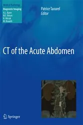 Book cover of CT of the Acute Abdomen by Patrice Taourel