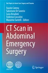 Book cover of CT Scan in Abdominal Emergency Surgery by Fausto Catena