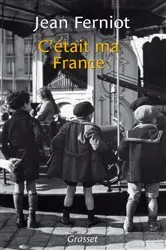 Book cover of C'était ma France by Unknown