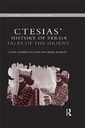 Book cover of Ctesias' 'History of Persia' by Lloyd Llewellyn-Jones