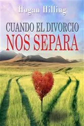 Book cover of Cuando El Divorcio Nos Separa by Unknown