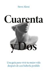 Book cover of Cuarenta y Dos by Steve Alessi