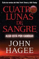 Book cover of Cuatro Lunas de Sangre by John Hagee