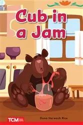 Book cover of Cub in the Jam by Dona Herweck Rice