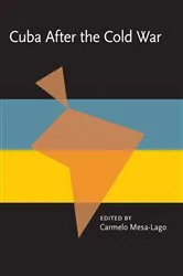 Book cover of Cuba After the Cold War by Unknown