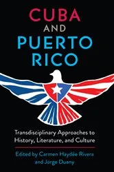 Book cover of Cuba and Puerto Rico by Carmen Haydée Rivera
