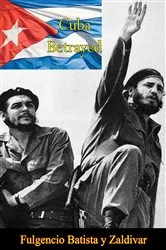 Book cover of Cuba Betrayed by Unknown