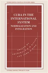Book cover of Cuba in the International System by John M. Kirk