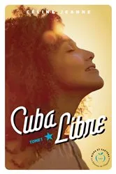 Book cover of Cuba Libre! by Tony Perrottet