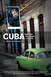 Book cover of Cuba Since the Revolution of 1959 by Samuel Farber