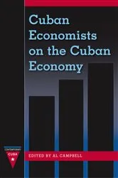 Book cover of Cuban Economists on the Cuban Economy by Al Campbell