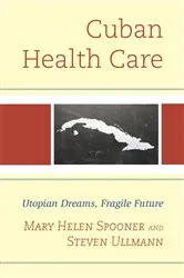 Book cover of Cuban Health Care by Don Fitz