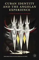 Book cover of Cuban Identity and the Angolan Experience by C. Peters