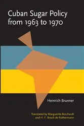 Book cover of Cuban Sugar Policy from 1963 to 1970 by Unknown