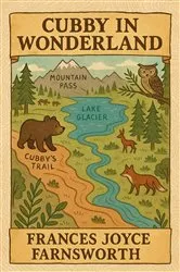 Book cover of Cubby in Wonderland by Frances Joyce Farnsworth
