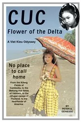 Book cover of Cuc: Flower of the Delta by Peter Alphonse Geniesse