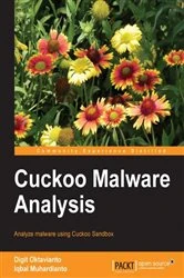 Book cover of Cuckoo Malware Analysis by Digit Oktavianto