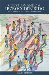 Book cover of Cuestionando el iberocentrismo by Ana M. Corbalán