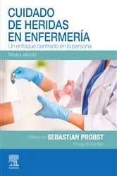 Book cover of Cuidado de heridas en enfermería (3rd ed.) by Probst DClinPrac, RN, Sebastian